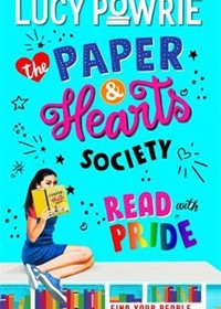 The Paper & Hearts Society Book 2: Read with Pride