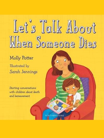 Let s Talk About When Someone Dies ReadingZone