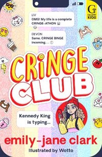 Cringe Club: Volume 1 - The start of a hilarious new series