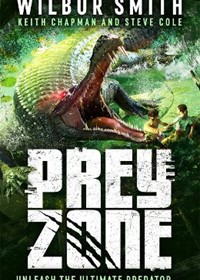 Prey Zone: An explosive, action-packed teen thriller to sink your teeth into!